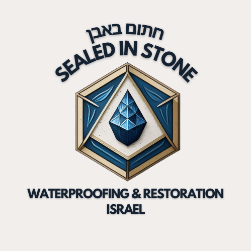 חתום באבן חברה לאיטום ושיקום מבנים, Sealed In Stone Waterproofing and restoration Israel